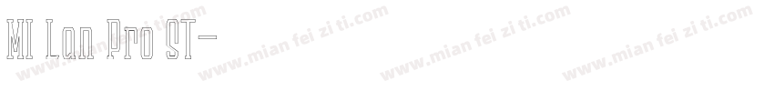 MI Lan Pro ST字体转换